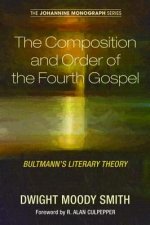 Composition and Order of the Fourth Gospel