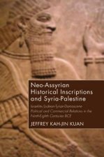 Neo-Assyrian Historical Inscriptions and Syria-Palestine