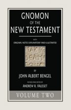 Gnomon of the New Testament, Volume 2