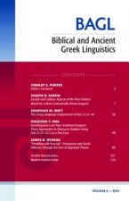 Biblical and Ancient Greek Linguistics, Volume 4