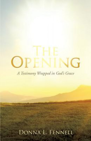 Opening