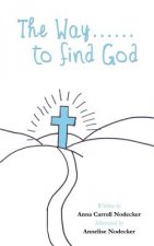 Way......to find God