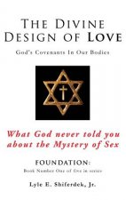 Divine Design of Love