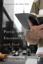 Poetic Encounters with God