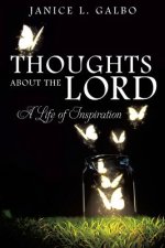 Thoughts about the Lord