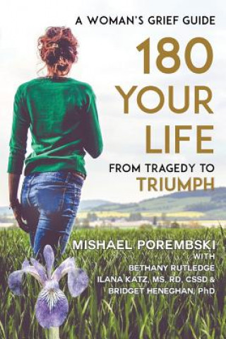 180 Your Life From Tragedy to Triumph
