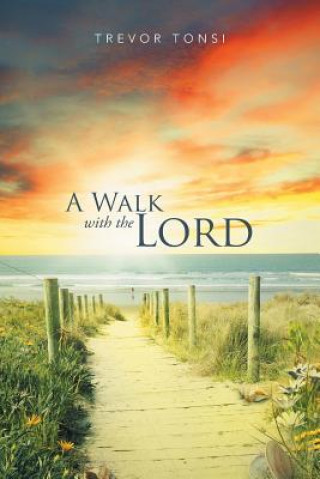 Walk With The Lord