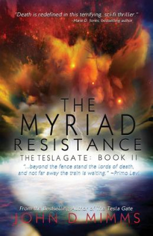 Myriad Resistance