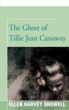 Ghost of Tillie Jean Cassaway