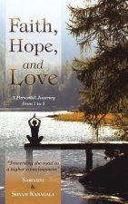 Faith, Hope, and Love