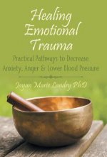 Healing Emotional Trauma
