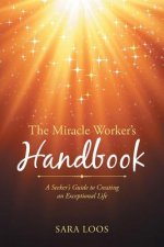Miracle Worker's Handbook