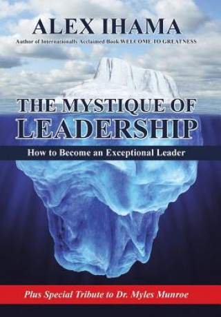 Mystique of Leadership