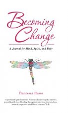 Becoming Change