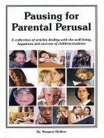 Pausing for Parental Perusal
