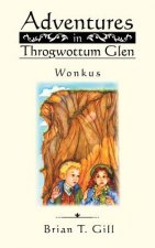 Adventures in Throgwottum Glen