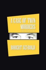 Case of Twin Murders