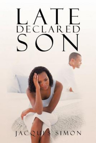 Late Declared Son