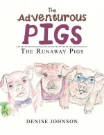 Adventurous Pigs