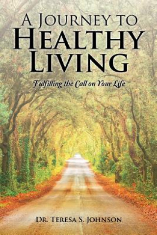 Journey to Healthy Living