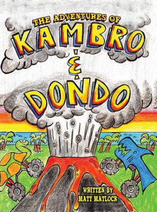 Adventures of Kambro and Dondo