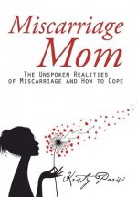 Miscarriage Mom
