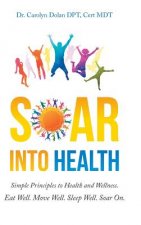 Soar Into Health