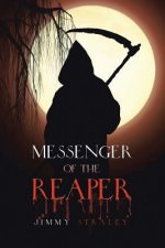 Messenger of the Reaper
