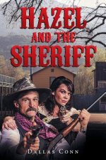 Hazel and the Sheriff