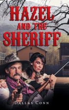 Hazel and the Sheriff
