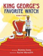 King George's Favorite Watch