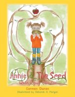 Annie & the Seed