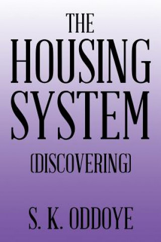 Housing System
