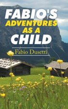 Fabio's Adventures as a Child