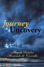Journey of Uncovery