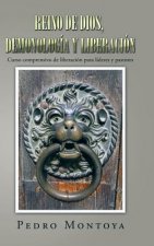 Reino de Dios, Demonologia y Liberacion