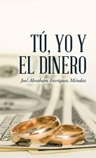 Tu, yo y el dinero