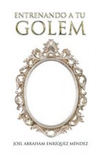 Entrenando a tu golem