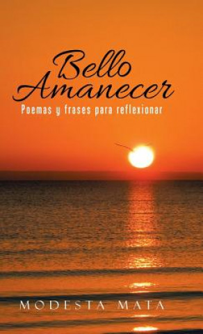 Bello amanecer
