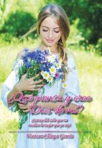 ?Que piensa y cree Dios de mi?