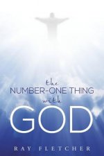 Number-One Thing with God