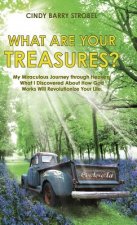 What Are Your Treasures?