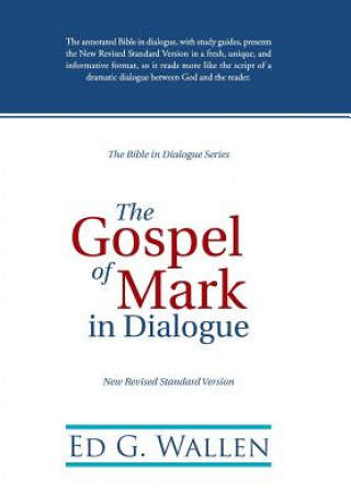 Gospel of Mark in Dialogue