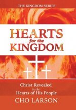 Hearts for the Kingdom