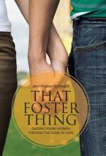 That Foster Thing