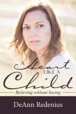 Heart like a Child