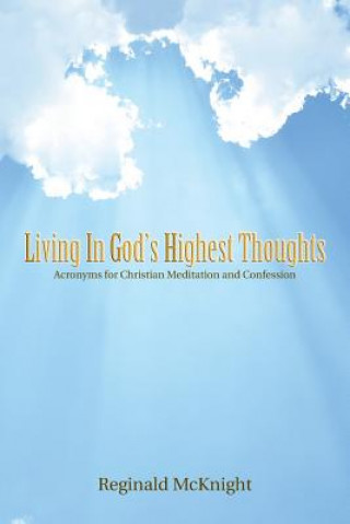 Living in God's Highest Thoughts