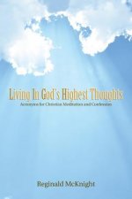 Living in God's Highest Thoughts