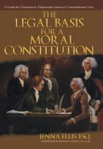 Legal Basis for a Moral Constitution