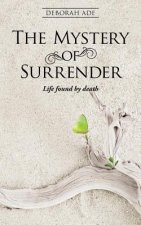 Mystery of Surrender